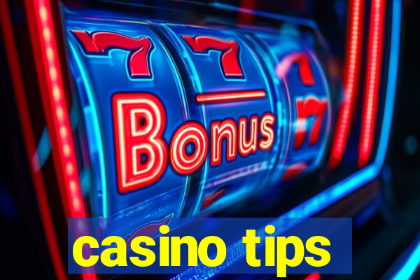 casino tips