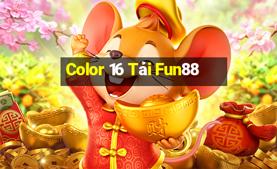 Color 16 Tải Fun88