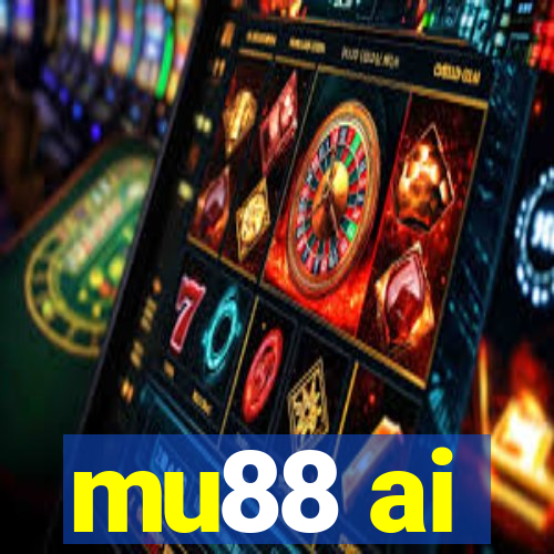 mu88 ai