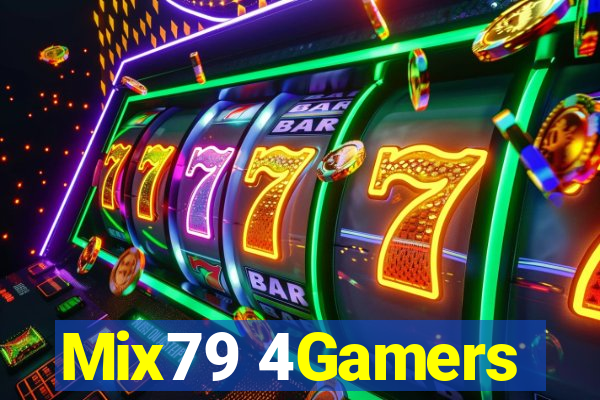 Mix79 4Gamers