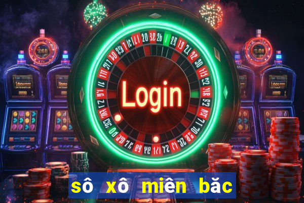 sô xô miên băc 30 ngay