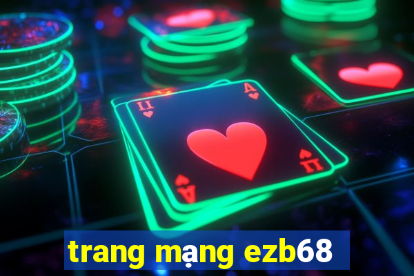 trang mạng ezb68