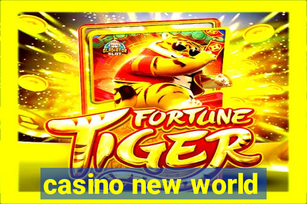 casino new world