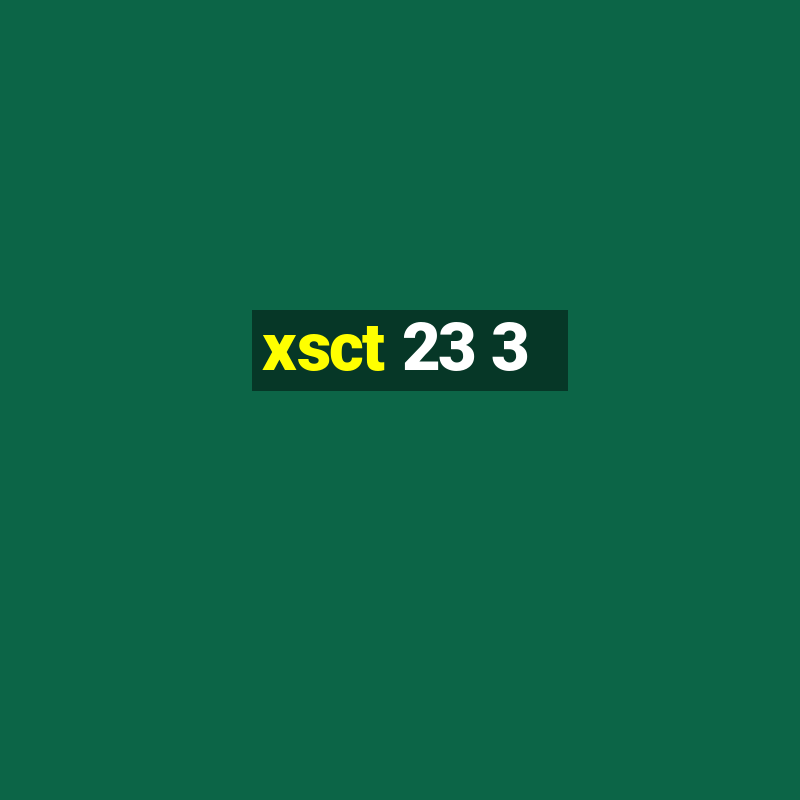 xsct 23 3