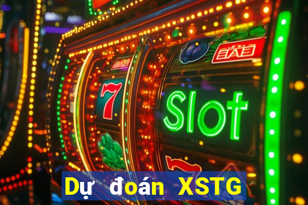 Dự đoán XSTG ngày 10