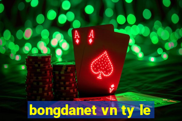 bongdanet vn ty le