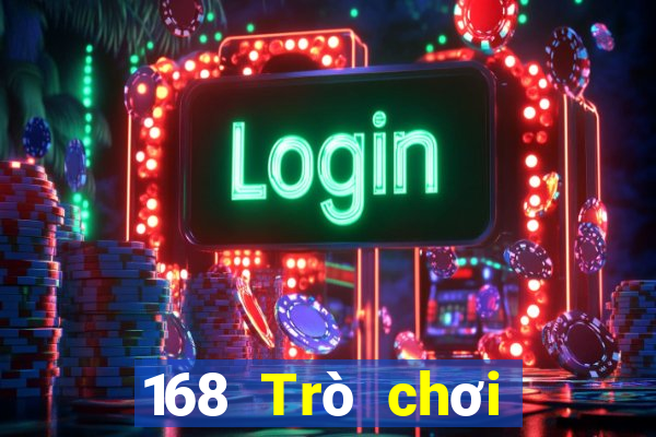 168 Trò chơi điện tử Giải trí