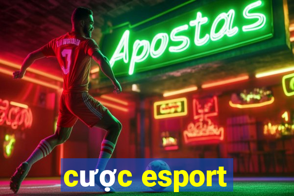 cược esport