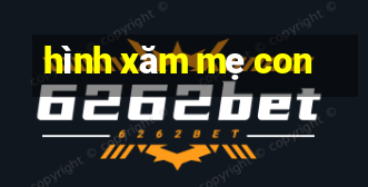 hình xăm mẹ con