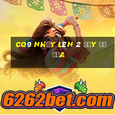 cq9 nhảy lên 2 đầy đủ đĩa