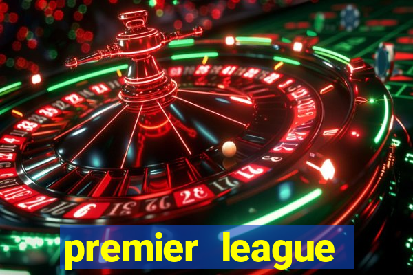 premier league table betting