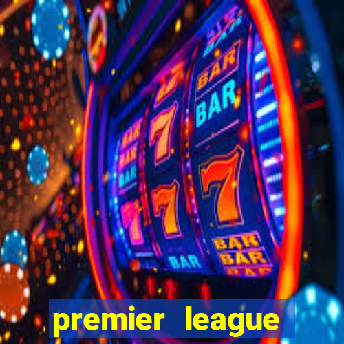 premier league table betting