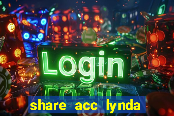 share acc lynda mười năm uy tín