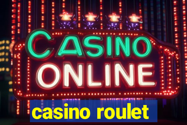 casino roulet