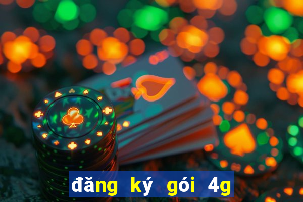 đăng ký gói 4g viettel tháng