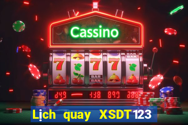 Lịch quay XSDT123 ngày 28