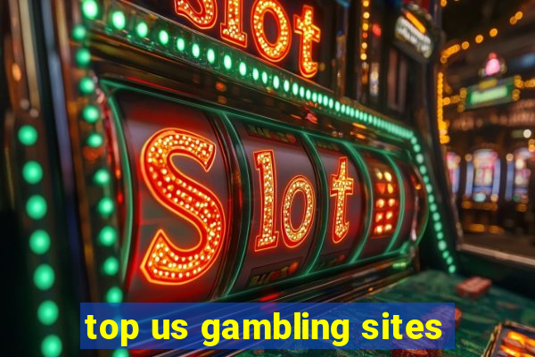 top us gambling sites