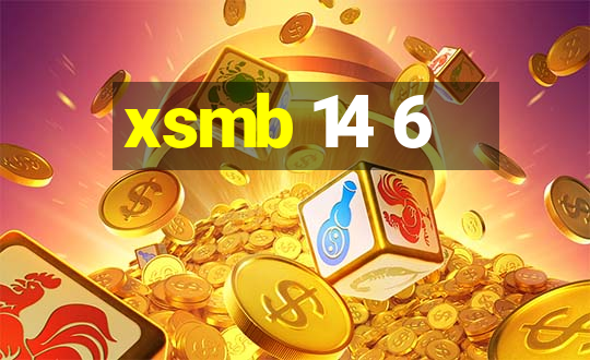 xsmb 14 6