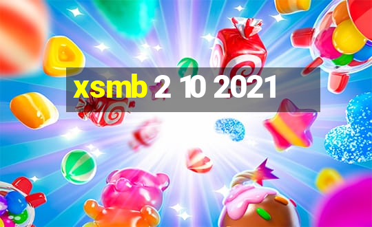 xsmb 2 10 2021