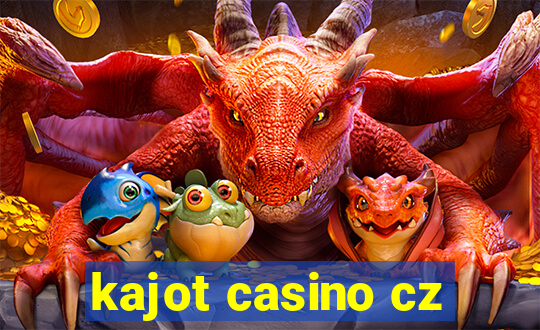 kajot casino cz