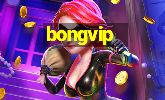 bongvip