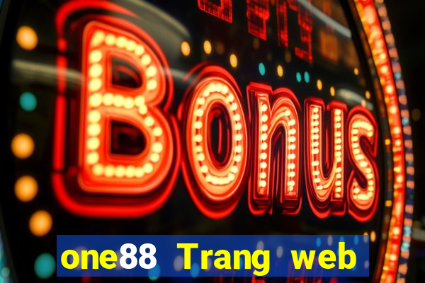 one88 Trang web nước ngoài lol