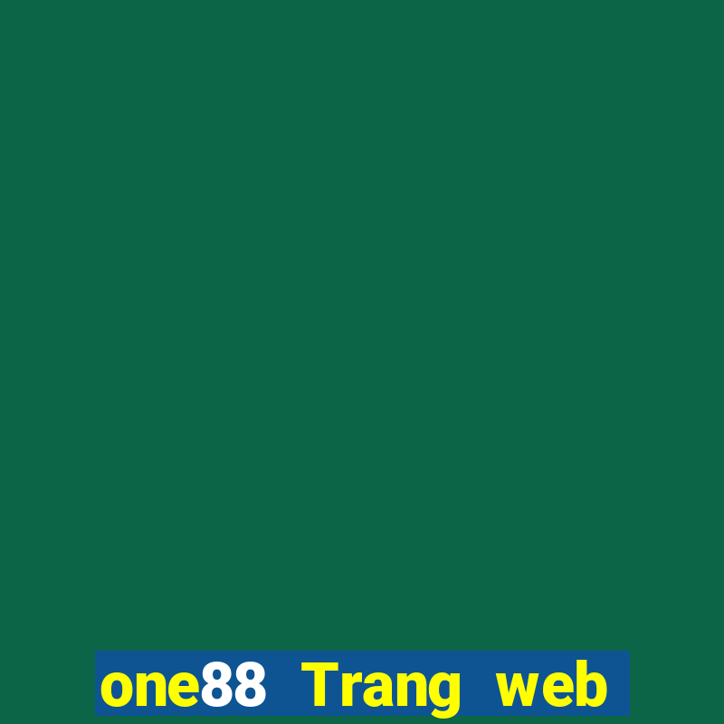 one88 Trang web nước ngoài lol