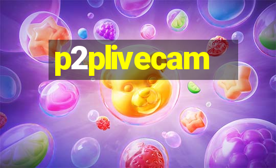 p2plivecam