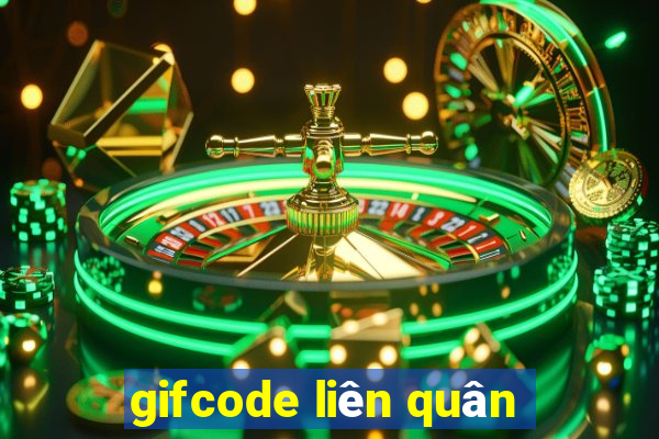 gifcode liên quân