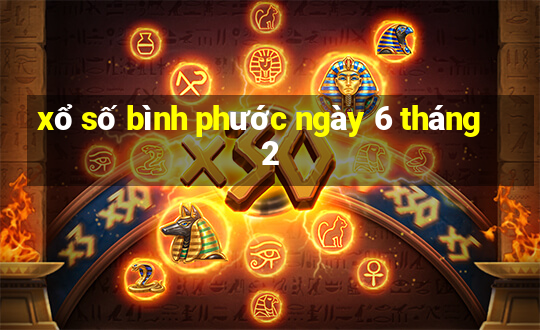 xổ số bình phước ngày 6 tháng 2