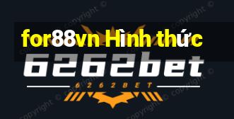 for88vn Hình thức