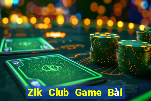 Zik Club Game Bài Xanh 9