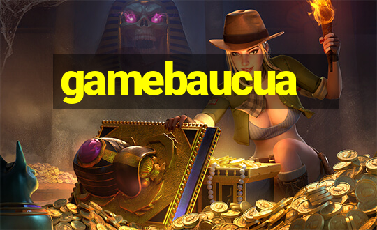 gamebaucua