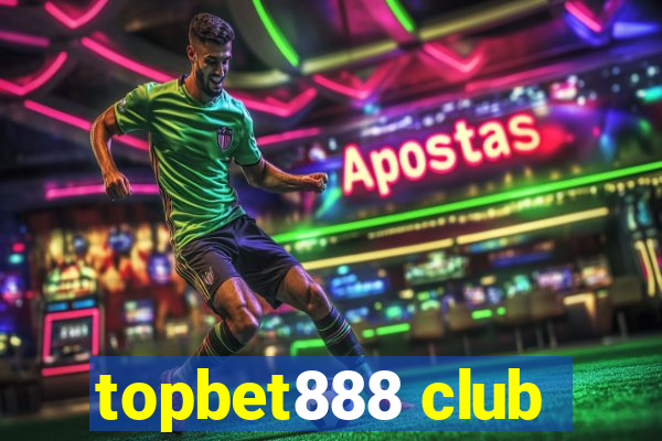 topbet888 club