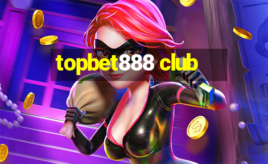 topbet888 club