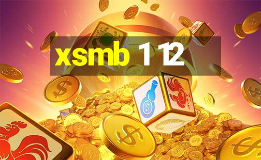 xsmb 1 12