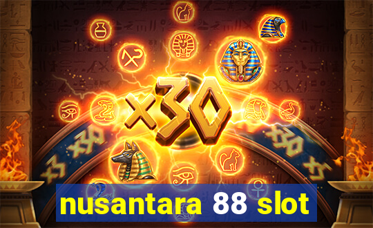 nusantara 88 slot