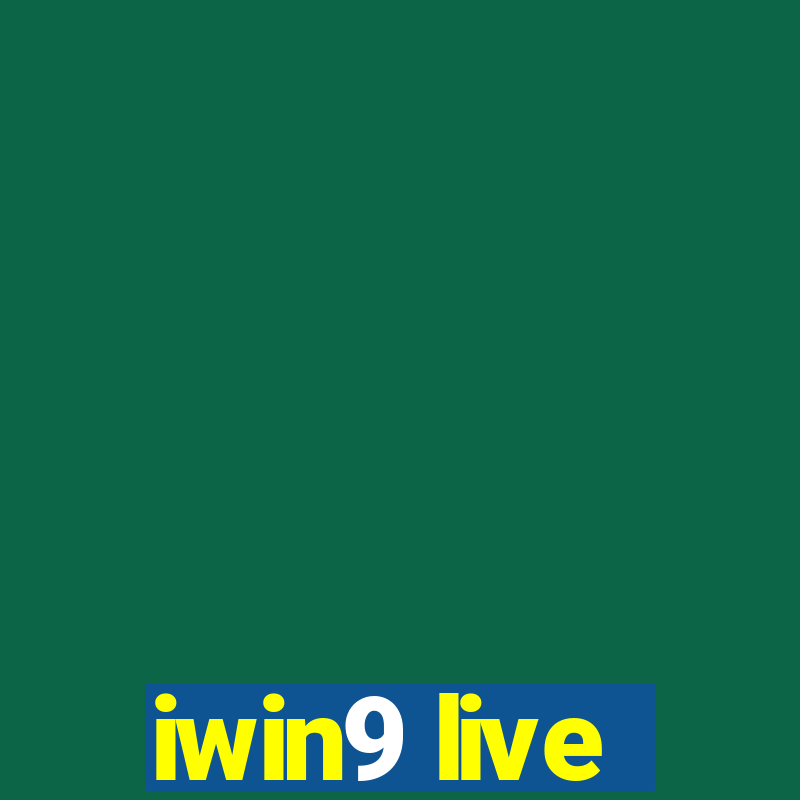 iwin9 live