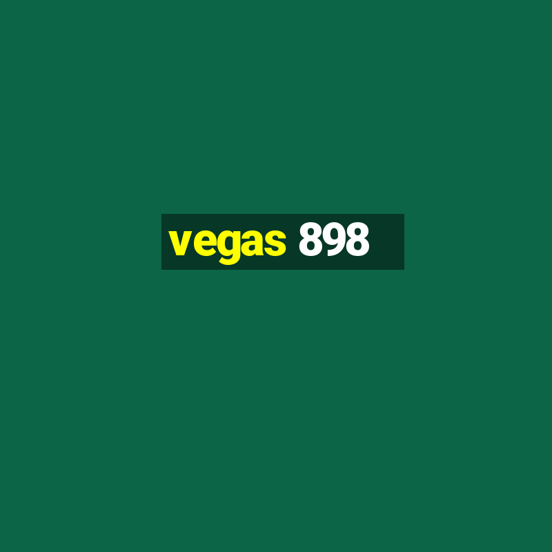 vegas 898