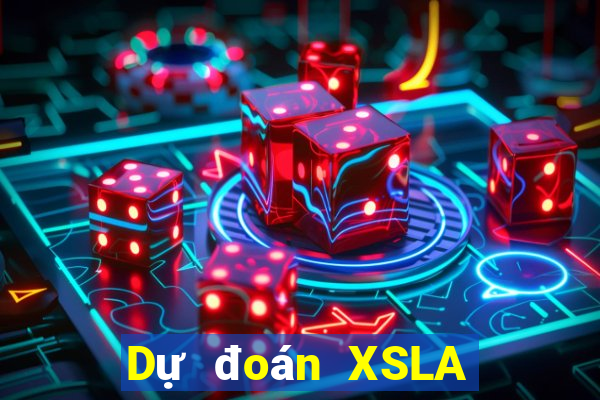 Dự đoán XSLA thứ tư