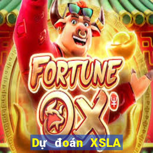 Dự đoán XSLA thứ tư