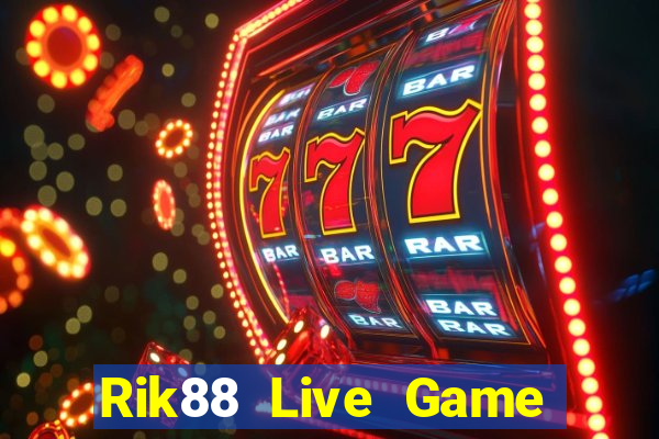 Rik88 Live Game Bài Nổ Hũ Uy Tín