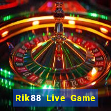 Rik88 Live Game Bài Nổ Hũ Uy Tín