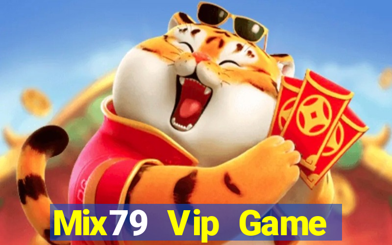 Mix79 Vip Game Bài Khuyến Mãi