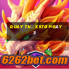 Quay thử XSTG ngày 3