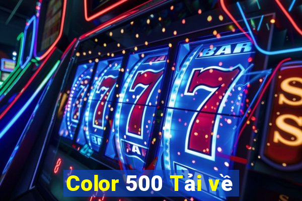 Color 500 Tải về