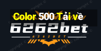 Color 500 Tải về