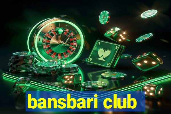 bansbari club