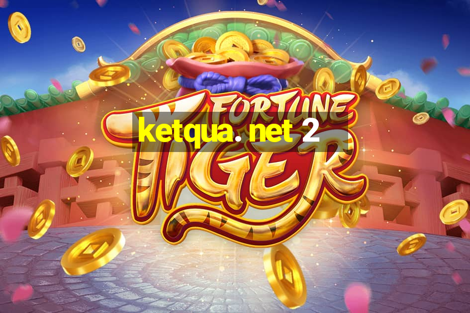 ketqua. net 2