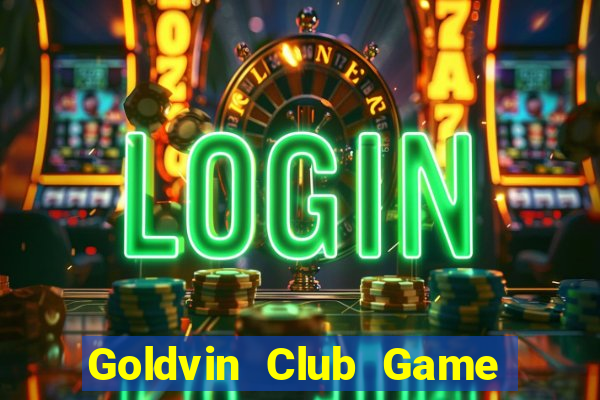 Goldvin Club Game Bài Qq